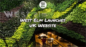 West Elm Launches UK Website HomeArtyHome