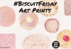 BiscuitFriday Art Prints homeartyhome