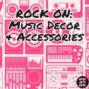 Rock On Music Decor and Home Accessories homeartyhome