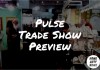 Pulse Trade Show Preview homeartyhome