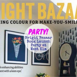 Bright Bazaar Book Launch Party at West Elm London homeartyhome