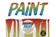 Dripped Paint – 21 times where dripped paint is a good thing