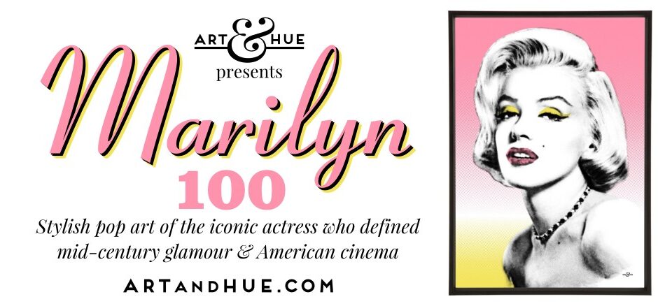 Marilyn pop art by Art & Hue